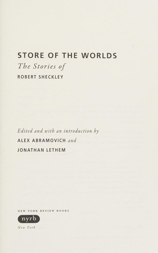 Robert Sheckley: Store of the worlds (2012, New York Review Books)