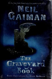 Neil Gaiman: The  graveyard book (2008, HarperCollins Pub.)