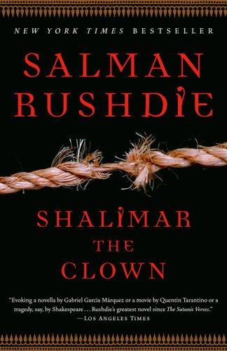 Salman Rushdie: Shalimar the Clown (Paperback, 2006, Random House Trade Paperbacks)
