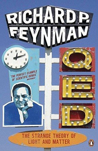 Richard P. Feynman: Qed - The Strange Theory of Light and Matter (Penguin Press Science) (1998)
