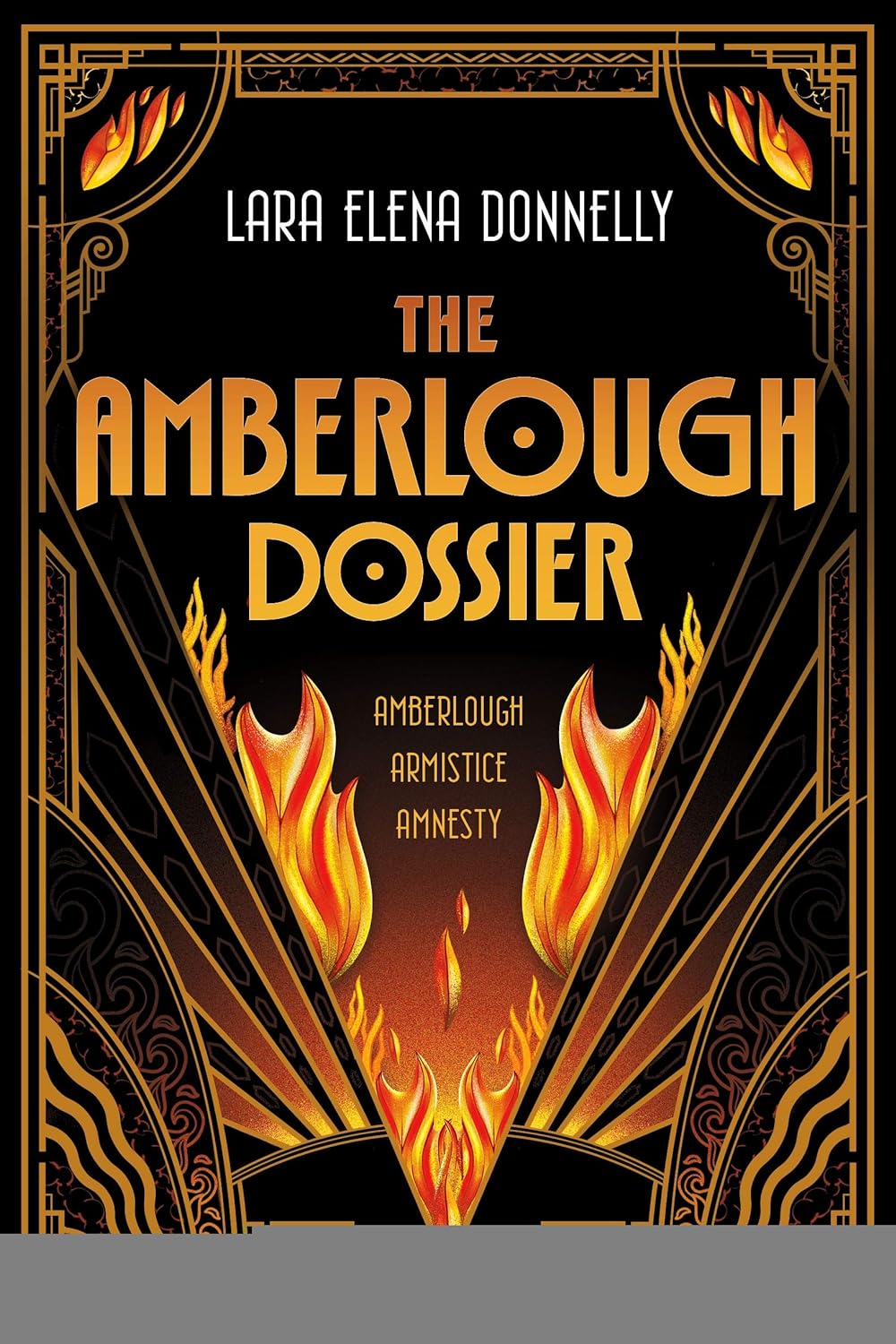 Lara Elena Donnelly: Amberlough Dossier (2020, Doherty Associates, LLC, Tom)