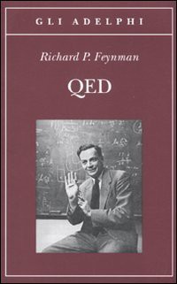 Richard P. Feynman: QED (2010)
