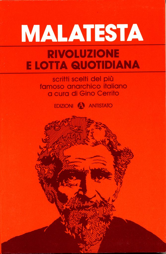 Errico Malatesta: Rivoluzione e lotta quotidiana (Italian language, 1982, Antistato)