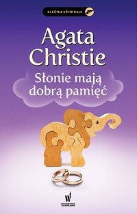 Agatha Christie: Słonie mają dobrą pamięć (Polish language, 2018, Wydawnictwo Dolnośląskie)