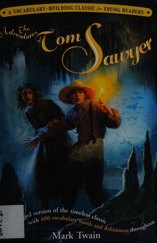 Mark Twain: The adventures of Tom Sawyer (2006, Simon & Schuster)