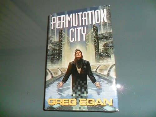 Greg Egan: Permutation City (1994, Orion Publishing Co)