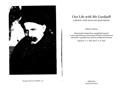 Thomas de Hartmann, Olga de Hartmann: Our Life with Mr. Gurdjieff (Arkana) (Paperback, 1992, Penguin (Non-Classics))