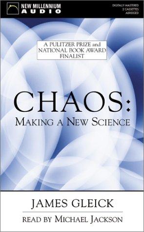 James Gleick: Chaos (AudiobookFormat, 2002, New Millennium Audio)