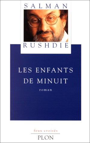 Salman Rushdie, Jean Guiloineau: Les Enfants de minuit (French language, 1997, Plon)