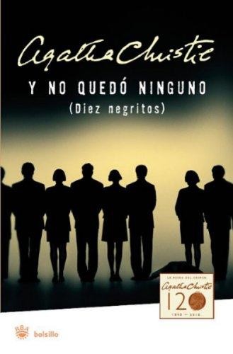 Agatha Christie: Y no quedó ninguno (diez negritos) (2007,  RBA)
