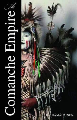 Pekka Hämäläinen: The Comanche Empire (2008)