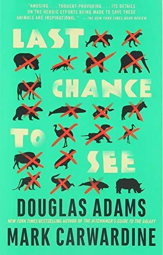Douglas Adams: Last Chance to See