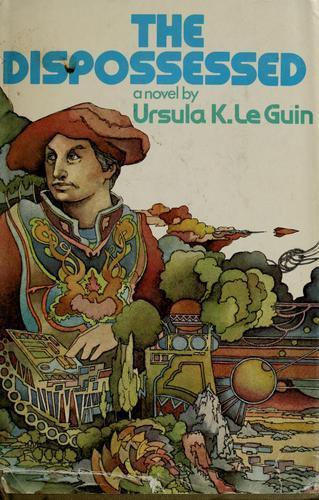 Ursula K. Le Guin: The dispossessed (1974)