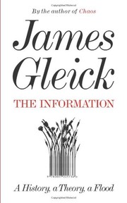 James Gleick: Information (Hardcover, 2011, Fourth Estate (GB))