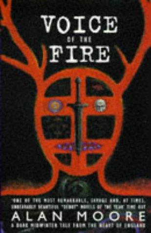 Alan Moore: Voice of the Fire (Paperback, 1999, Victor Gollancz)