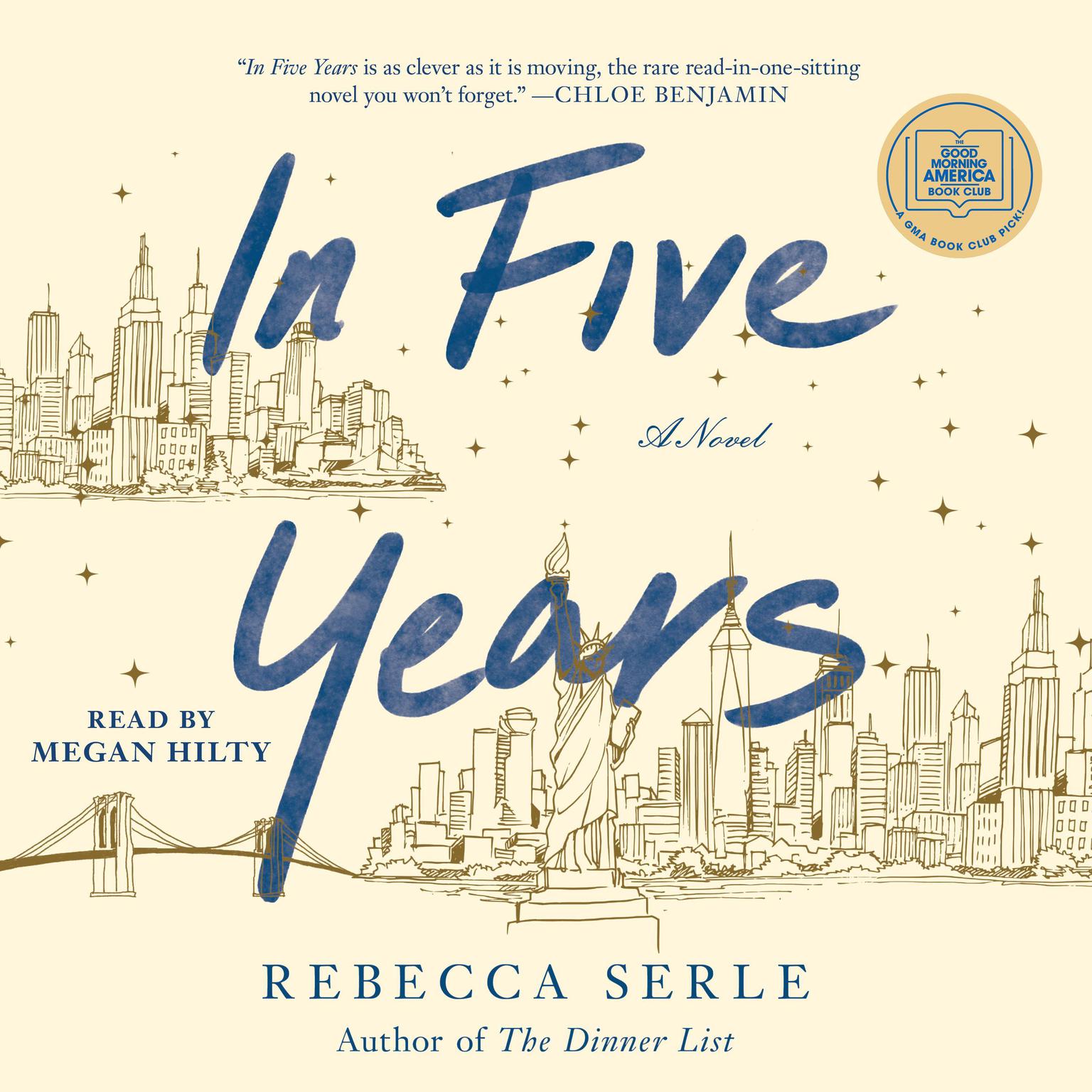 Rebecca Serle: In Five Years (2020, Atria Books)