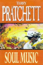 Terry Pratchett: Soul Music (Hardcover, 1999, Gollancz)
