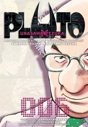 Naoki Urasawa, Takashi Nagasaki: Pluto, Vol. 6 (Paperback, 2009, Viz Media)