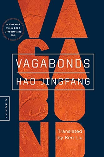 Hao Jingfang, Ken Liu: Vagabonds (2020, Gallery / Saga Press)