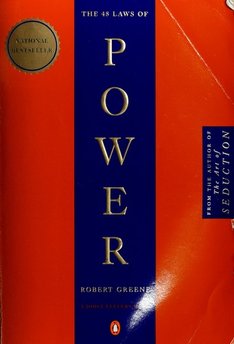 Robert Greene: The 48 laws of power (1998, Penguin)