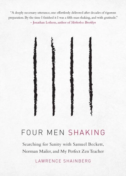 Lawrence Shainberg: Four Men Shaking (2019, Shambhala Publications, Incorporated)