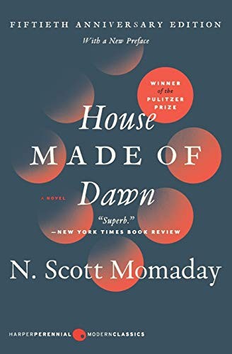 N. Scott Momaday: House Made of Dawn [50th Anniversary Ed] (Paperback, 2018, Harper Perennial Modern Classics)
