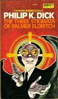 Philip K. Dick: The Three Stigmata of Palmer Eldritch (Paperback, 1983, DAW)