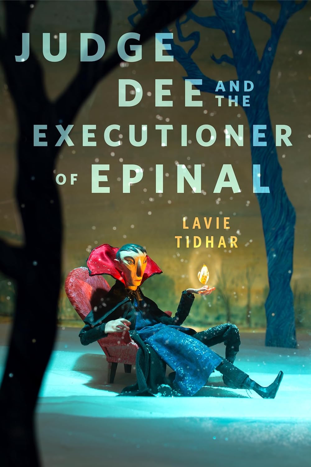 Lavie Tidhar: Judge Dee and the Executioner of Epinal (2024, Doherty Associates, LLC, Tom)