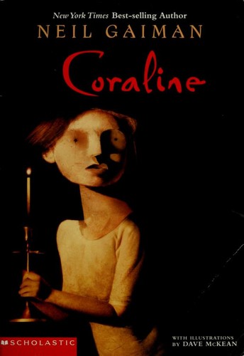 Neil Gaiman: Coraline (Paperback, 2003, Scholastic Inc.)