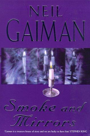 Neil Gaiman: Smoke and Mirrors (1999, Feature)