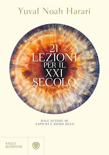 Yuval Noah Harari: 21 lezioni per il XXI secolo (Italian language)