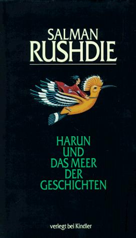 Salman Rushdie: Harun und das Meer der Geschichten. (Hardcover, German language, 1991, Kindler)
