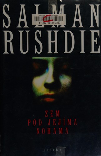 Salman Rushdie: Zem pod jejíma nohama (Czech language, 2001, Paseka)