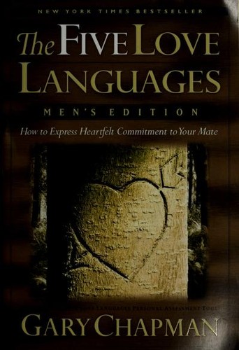The Five Love Languages (Paperback, 2004, Northfield Publishing)