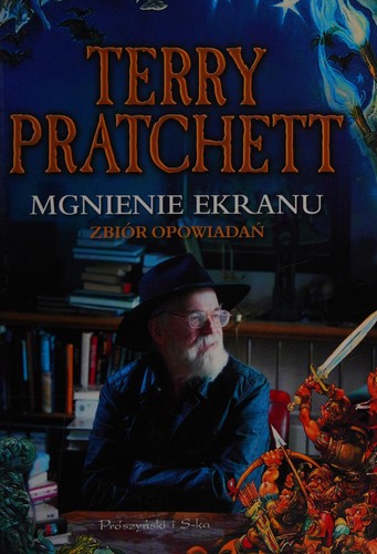 Terry Pratchett: Mgnienie ekranu (Polish language, 2013, Prószyński Media)