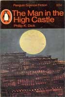 Philip K. Dick: The Man in the High Castle (Paperback, 1965, Penguin)
