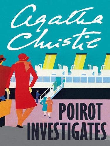 Agatha Christie: Poirot Investigates (2005, HarperCollins)