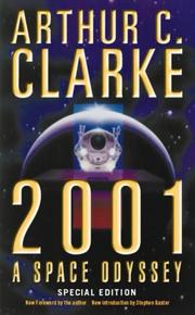 Arthur C. Clarke: 2001 (2000, Orbit)