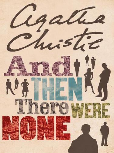 Agatha Christie: And Then There Were None (2004, HarperCollins)