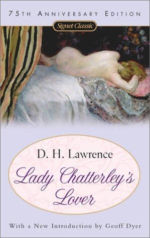 D. H. Lawrence: Lady Chatterley's lover (2003, New American Library)