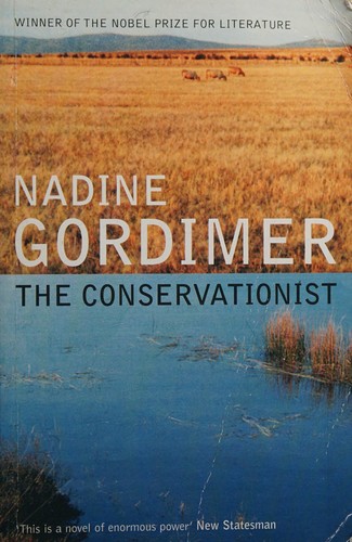 Nadine Gordimer: The conservationist (2005, Bloomsbury)