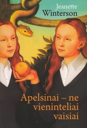 Apelsinai - ne vieninteliai vaisiai (Paperback, Lietuvių language, 2012, Kitos knygos)