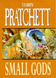 Terry Pratchett: Small Gods (1998, Victor Gollancz)