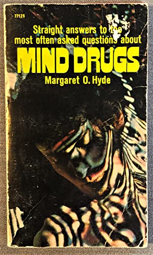 Margaret O. Hyde: Mind drugs (1969, Pocket Books)