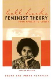 bell hooks: Feminist theory (2000, South End Press)