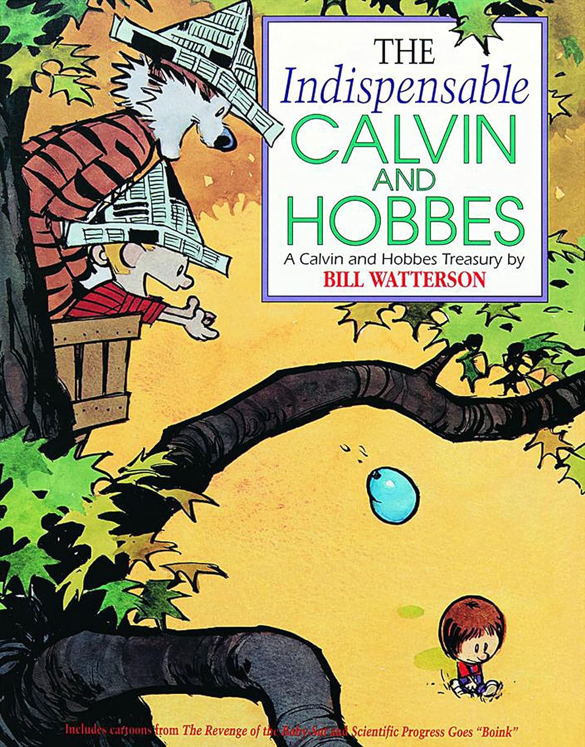 Bill Watterson: The indispensable Calvin and Hobbes (1992, Andrews and McMeel)