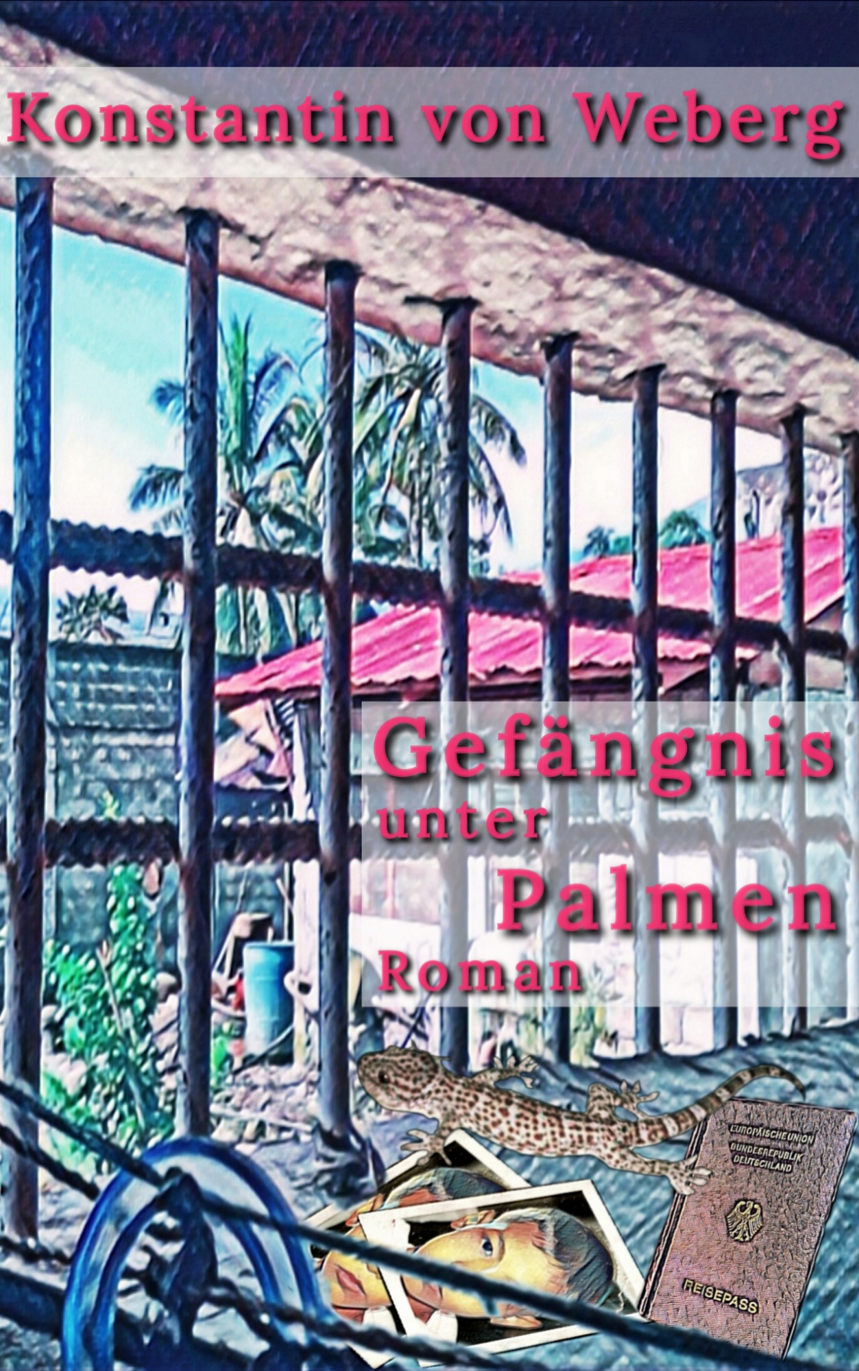 Gefängnis unter Palmen (Paperback, Deutsch language, 2023, Independently published (Amazon))
