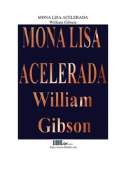 William Gibson (unspecified): Mona Lisa Acelerada (Spanish language, 1999, Minotauro)