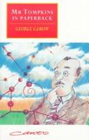 George Gamow: Mr. Tompkins in paperback (1965, Cambridge University Press)