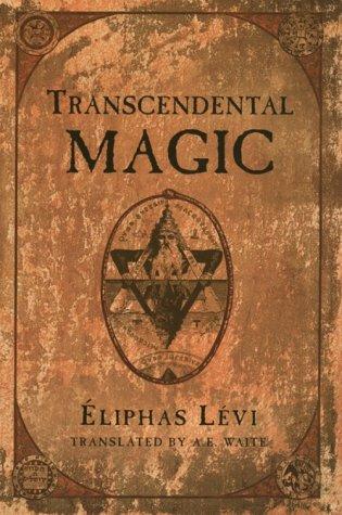 Eliphas Levi: Transcendental Magic (Paperback, 1968, Weiser Books)